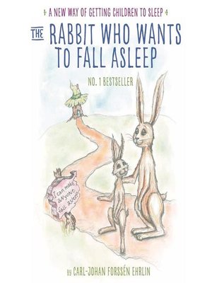cover image of The Rabbit Who Wants to Fall Asleep